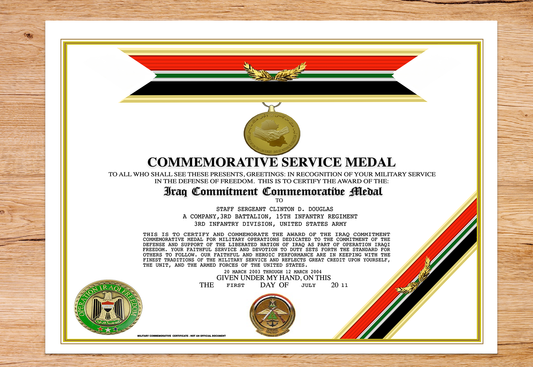 IRAQ COMMITMENT COMMEMORATIVE SERVICE MEDAL REPLACEMENT CERTIFICATE